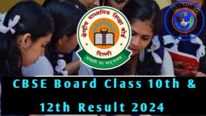 Read more about the article CBSE Board Class 10th & 12th Result 2024  Declared